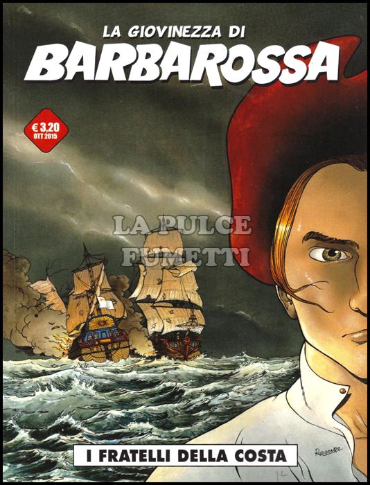 COSMO SERIE ROSSA #    36 - LA GIOVINEZZA DI BARBAROSSA 1: I FRATELLI DELLA COSTA